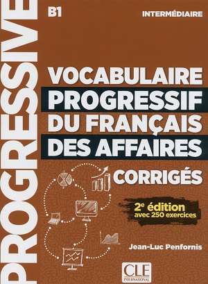Vocabulaire Progr du Franc des Affaires 2e Edition...