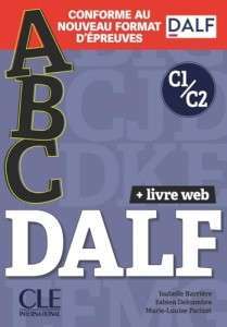 Фото - ABC DALF C1/C2 Livre + Livre-web + Audio téléchargeable