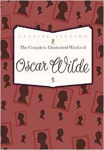 Фото - Complete Illustrated Works of Oscar Wilde,The [Hardcover]
