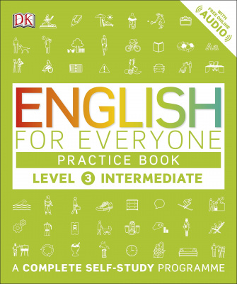 Фото - English for Everyone 3 Intermediate Practice Book: A Complete Self-Study Programme