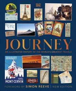 Фото - Journey: An Illustrated History of the World's Greatest Travels