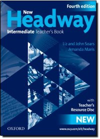 Фото - New Headway 4ed. Intermediate Teacher's Book with Teacher's Resource Disc