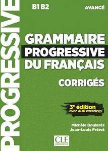 Фото - Grammaire Progressive du Francais 3e Edition Avance Corriges