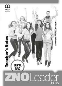 Фото - ZNO Leader Plus for Ukraine B2 Teacher's Notes