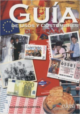 Фото - Guia de usos y costumbres de Espana