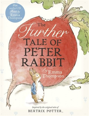 Фото - Peter Rabbit: Further Tale of Peter Rabbit,The