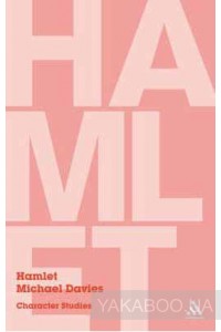 Фото - Hamlet: Character Studies [Paperback]