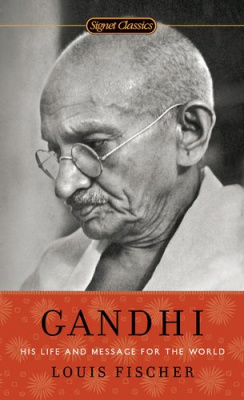 Фото - Gandhi: His Life and Message for the World