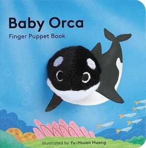 Фото - Baby Orca: Finger Puppet Book