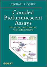 Фото - Coupled Bioluminescent Assays: Methods And Applica Tions