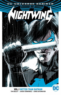 Фото - Nightwing: Better Than Batman (Rebirth) Volume 1