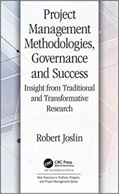 Фото - Project Management Methodologies, Governance and Success: Insight from Traditional and Transformativ