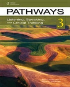 Pathways 3: Listening, Speaking, and Critical Thinking...