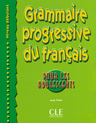 Фото - Grammaire Progressive du Francais pour les adolecent Debutant Livre