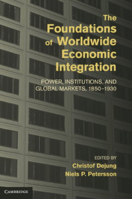 Фото - Foundations of Worldwide Economic Integration,The