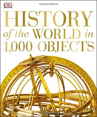 Фото - History of the World in 1000 Objects