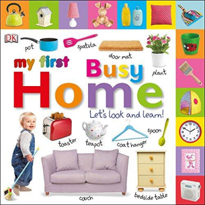 Фото - My First Busy Home Let's Look and Learn!