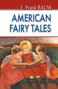 Фото - American Fairy Tales = Американські казки (тв.пал.)