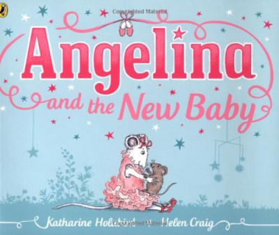 Фото - Angelina and the New Baby (Angelina Ballerina)