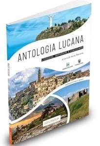 Antologia Lucana: Leggere, imparare e viaggiare
