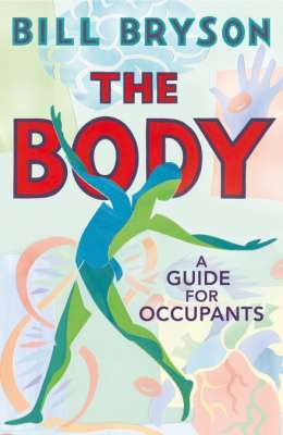 Фото - The Body: A Guide for Occupants