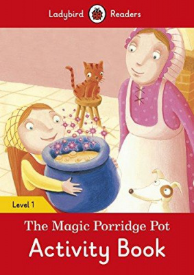 Фото - Ladybird Readers 1 The Magic Porridge Pot Activity Book
