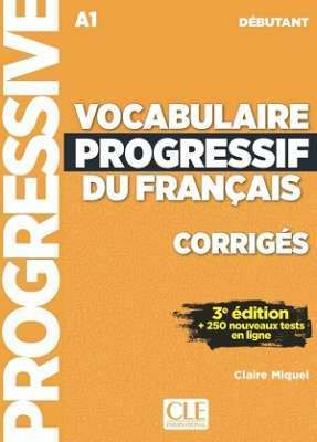 Фото - Vocabulaire Progr du Franc 3e Edition Debut Corriges