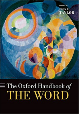 Фото - Oxford Handbook of the Word,The