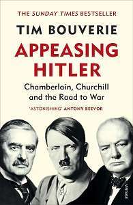 Фото - Appeasing Hitler: Chamberlain, Churchill and the Road to War