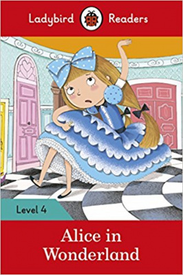 Фото - Ladybird Readers 4 Alice in Wonderland