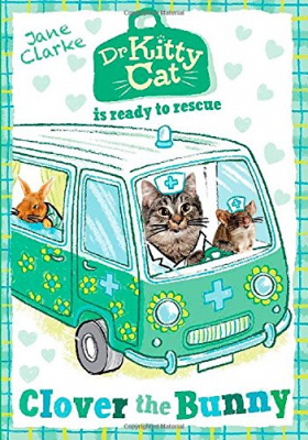 Фото - Dr KittyCat is Ready to Rescue: Clover the Bunny [Paperback]