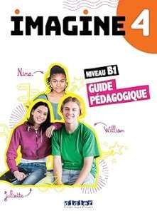Фото - Imagine 4 B1 Guide Pédagogique