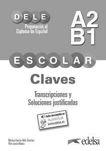 Фото - DELE Escolar A2/B1 Claves