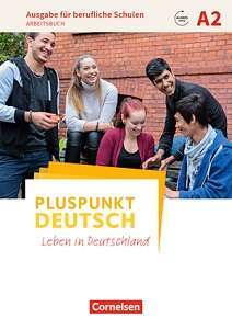 Фото - Pluspunkt Deutsch NEU A2 Arbeitsbuch mit Audios online und Lösungen als Download