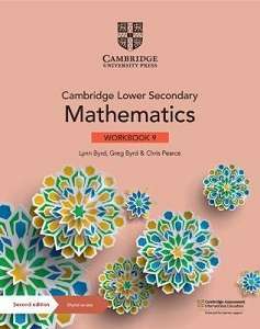 Фото - Cambridge Lower Secondary Mathematics 2nd Ed 9 Workbook with Digital Access (1 Year)
