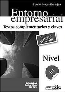 Фото - Entorno Empresarial B2 Textos complementarios y claves (Ed. 2014)
