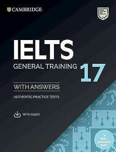Фото - Cambridge Practice Tests IELTS 17 General with Answers, Downloadable Audio and Resource Bank