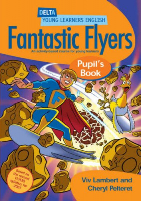 Фото - Fantastic Flyers Pupil's Book