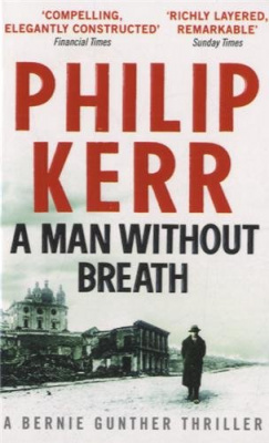 Фото - A Bernie Gunther Novel: A Man Without Breath