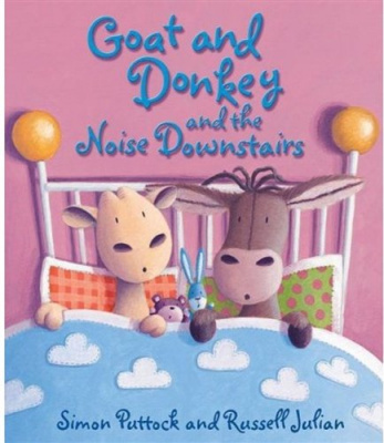 Фото - Goat and Donkey and the Noise Downstairs [Paperback]