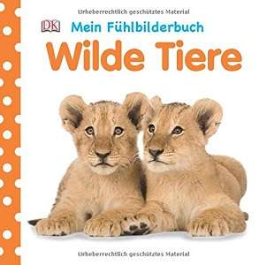 Фото - Mein Fühlbilderbuch: Wilde Tiere