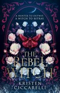 Фото - The Crimson Moth (Book2): The Rebel Witch  Hardback