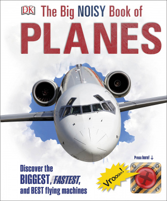 Фото - Big Noisy  Book of Planes,The