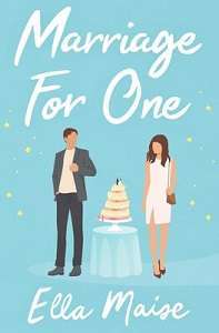 Фото - Marriage for One