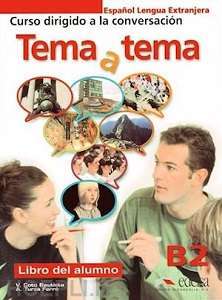 Фото - Tema a tema B2 Libro del alumno GRATUITA