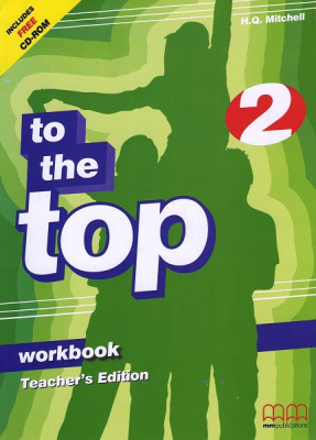 Фото - To the Top 2 WB Teacher's Ed.