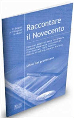 Фото - Raccontare il Novecento Libro del Professore (B2-C2)