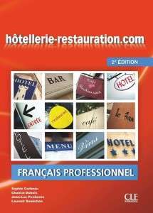 Фото - Hôtellerie-restauration.com Livre de l'élève + Audio téléchargeable en ligne