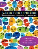 Фото - Parler pour Apprendre: 50 stratégies pour développer le langage oral