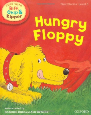 Фото - Biff, Chip and Kipper Stories 5 Hungry Floppy [Hardcover]